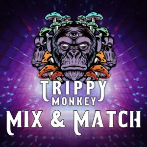 Trippy Monkey – Mix & Match